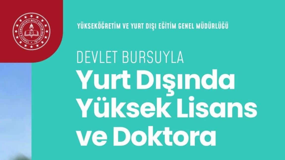 2024 YLSY Yurt Dışı Lisansüstü Eğitim Burs Başvuruları Hakkında Duyuru