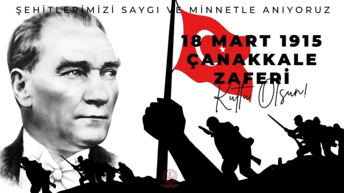 18 Mart 1915 Çanakkale Zaferi Kutlu Olsun